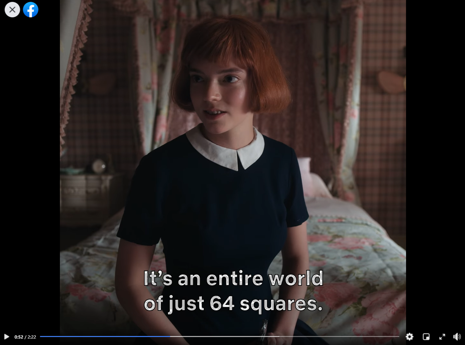 Facebook: Netflix’s miniseries “The Queen’s Gambit” keeps audiences engaged 
      via video snippets on Facebook.on Facebook.